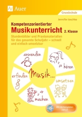 Kompetenzorientierter Musikunterricht 2. Klasse, m. Audio-CD