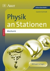 Physik an Stationen SPEZIAL - Mechanik