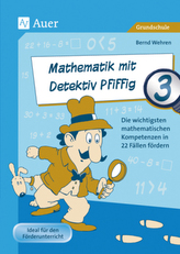 Mathematik mit Detektiv Pfiffig, Klasse 3