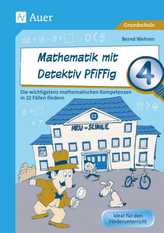 Mathematik mit Detektiv Pfiffig, Klasse 4