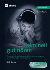 Kriminell gut hören, 1./2. Klasse, m. Audio-CD