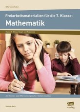 Freiarbeitsmaterialien für die 7. Klasse: Mathematik