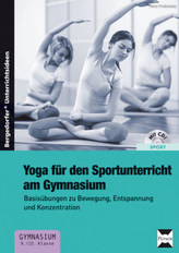 Yoga für den Sportunterricht am Gymnasium, m. CD-ROM
