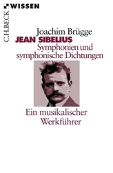 Jean Sibelius. Symphonien und symphonische Dichtungen