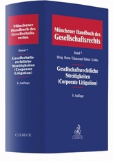 Gesellschaftsrechtliche Streitigkeiten (Corporate Litigation)