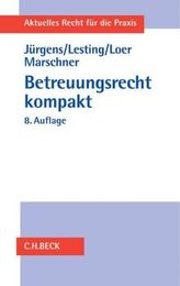 Betreuungsrecht kompakt