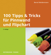100 Tipps & Tricks für Pinnwand und Flipchart