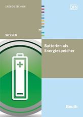 Batterien als Energiespeicher