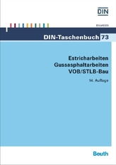 Estricharbeiten, Gussasphaltarbeiten VOB/STLB-Bau