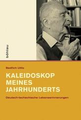 Kaleidoskop meines Jahrhunderts