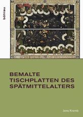 Bemalte Tischplatten des Spätmittelalters