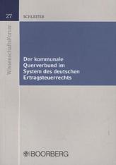 Der kommunale Querverbund im System des deutschen Ertragsteuerrechts