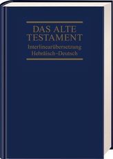 Das Alte Testament, Interlinearübersetzung, Hebräisch-Deutsch. Bd.1