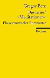 Descartes' 'Meditationen über die Grundlagen der Philosophie'