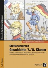 Stationenlernen Geschichte 7./8. Klasse. Bd.2