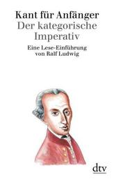 Kant für Anfänger, Der kategorische Imperativ