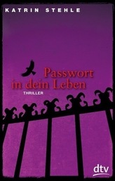 Passwort in dein Leben