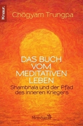 Das Buch vom meditativen Leben