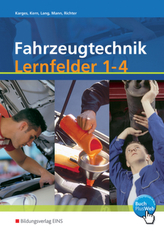 Fahrzeugtechnik, Lernfelder 1-4
