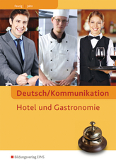 Deutsch/Kommunikation, Hotel und Gastronomie