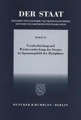 Verabschiedung und Wiederentdeckung des Staates im Spannungsfeld der Disziplinen