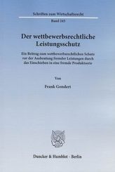 Der wettbewerbsrechtliche Leistungsschutz