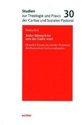 Jeder Mensch ist uns der Liebe wert