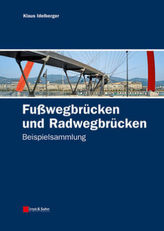 Fußwegbrücken und Radwegbrücken