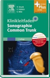 Klinikleitfaden Sonographie Common Trunk