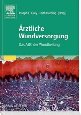 Ärztliche Wundversorgung