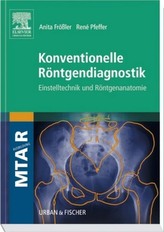 Konventionelle Röntgendiagnostik