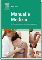 Manuelle Medizin bei Funktionsstörungen des Bewegungsapparates