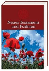 Neues Testament und Psalmen, nach der Übersetzung Martin Luthers