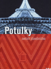 Potulky svetom stavebníctva