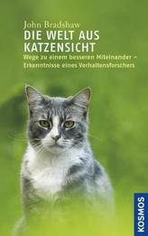 Die Welt aus Katzensicht