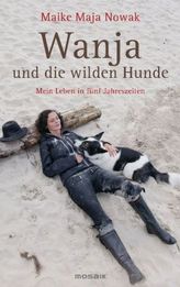 Wanja und die wilden Hunde