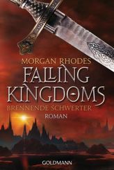 Falling Kingdoms - Brennende Schwerter
