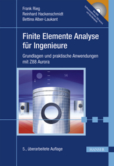 Finite Elemente Analyse für Ingenieure, m. DVD-ROM