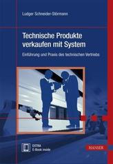 Technische Produkte verkaufen mit System