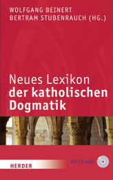 Neues Lexikon der katholischen Dogmatik, m. CD-ROM