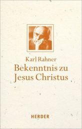 Bekenntnis zu Jesus Christus