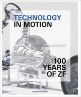 Technology in Motion - 100 Years of ZF