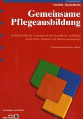 Gemeinsame Pflegeausbildung