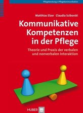 Kommunikative Kompetenzen in der Pflege