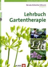Lehrbuch Gartentherapie, m. 1 CD-ROM