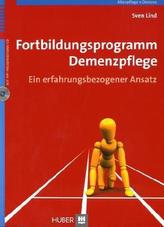 Fortbildungsprogramm Demenzpflege, m. CD-ROM