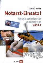 Notarzt-Einsatz!. Bd.2