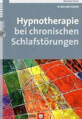 Hypnotherapie bei chronischen Schlafstörungen, m. CD-ROM