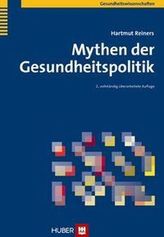 Mythen der Gesundheitspolitik