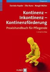 Kontinenz - Inkontinenz - Kontinenzförderung